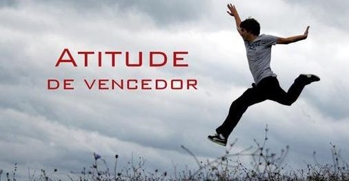 atitude de vencedor